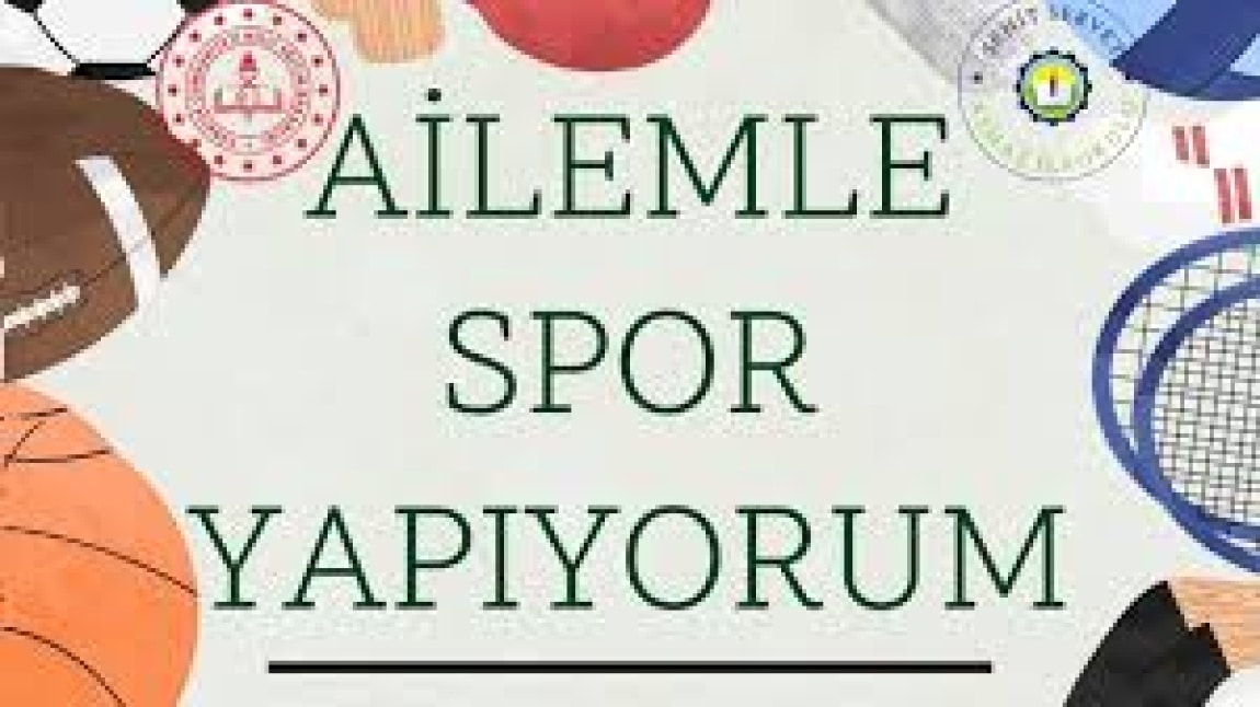 AİLEMLE SPOR YAPIYORUM